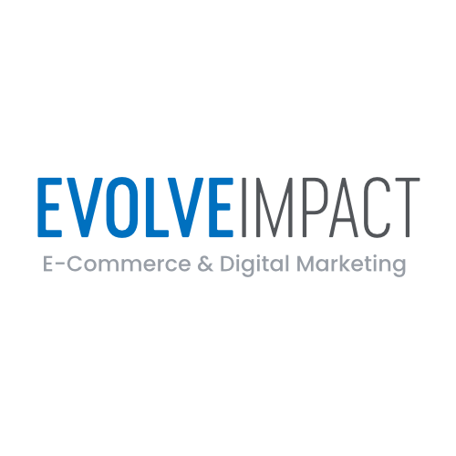 Evolve Impact - E-Commerce and Digital Marketing